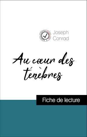ebook cover of Analyse de l'oeuvre : Au coeur des ténèbres (résumé et fiche de lecture plébiscités par les enseignants sur fichedelecture.fr), by Joseph Conrad