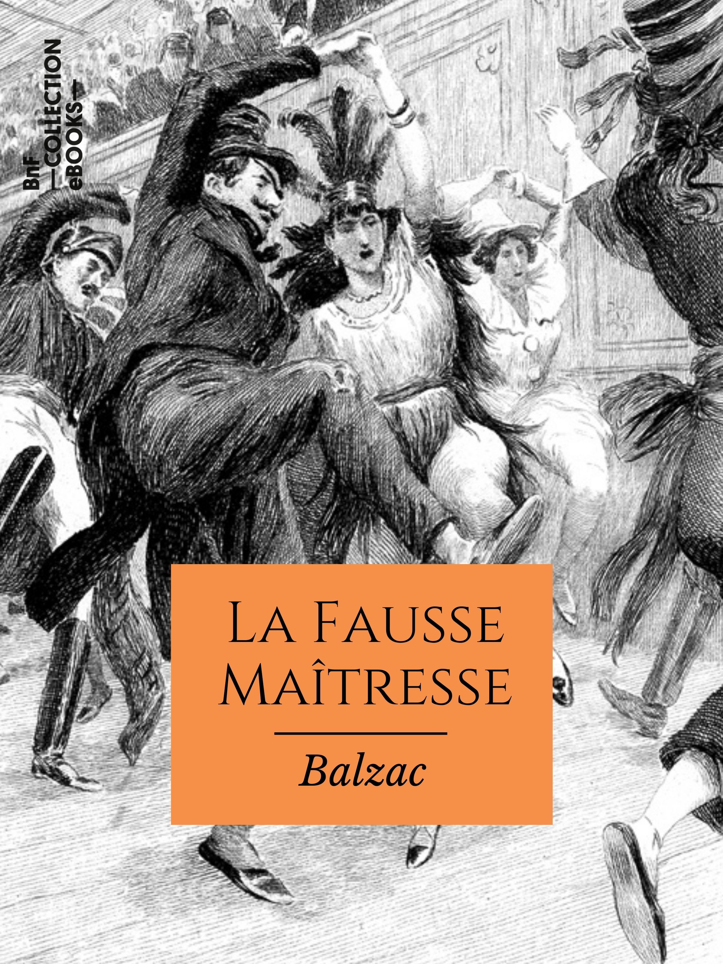 Couverture ebook de La Fausse Maîtresse, de Honore De Balzac