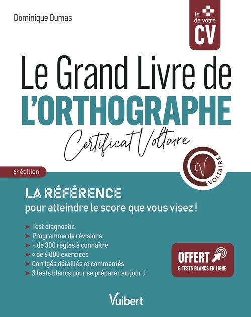 ebook cover of Le Grand Livre de l'orthographe - Certificat Voltaire, by Dominique Dumas