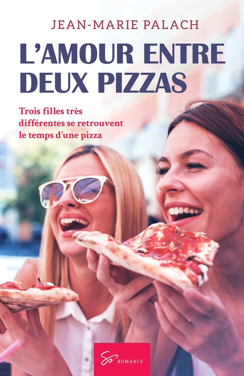 ebook cover of L'Amour entre deux pizzas, by Jean-Marie Palach