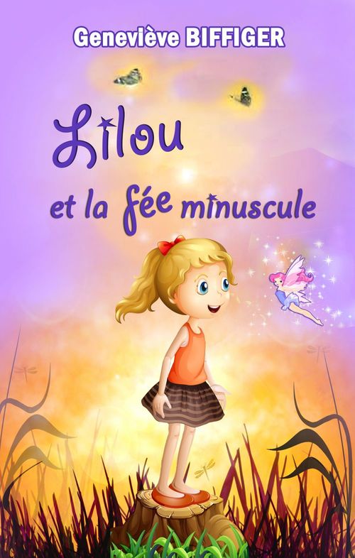 ebook cover of Lilou et la fée minuscule, by Genevieve Biffiger