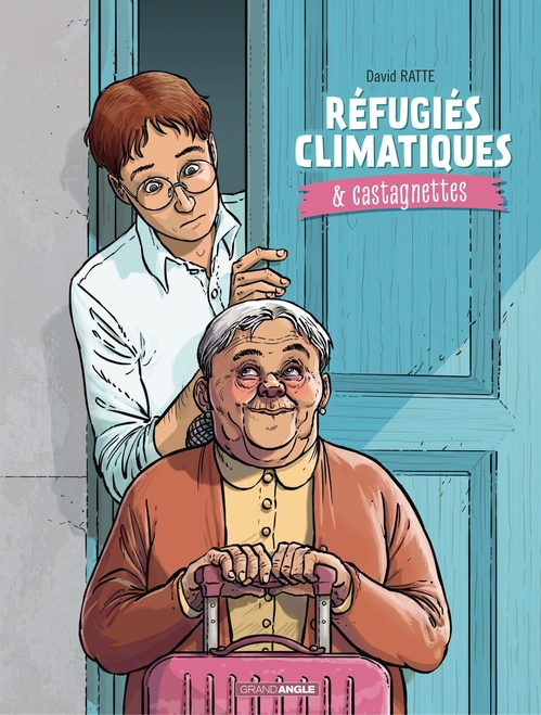 ebook cover of Réfugiés climatiques & castagnettes - Tome 1, by David Ratte