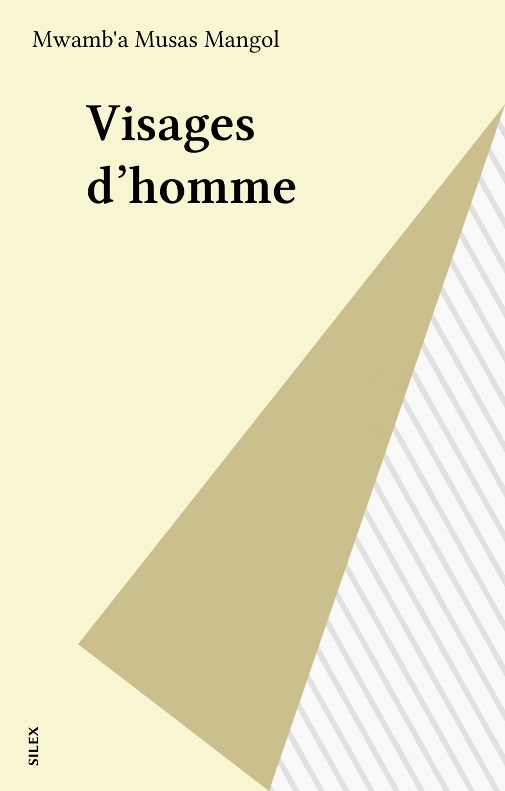 Couverture ebook de Visages d'homme, de Mwamb'A Musas Mangol
