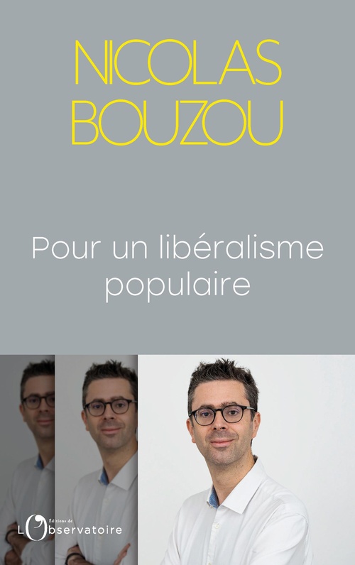 Couverture ebook de Pour un libéralisme populaire, de Nicolas Bouzou