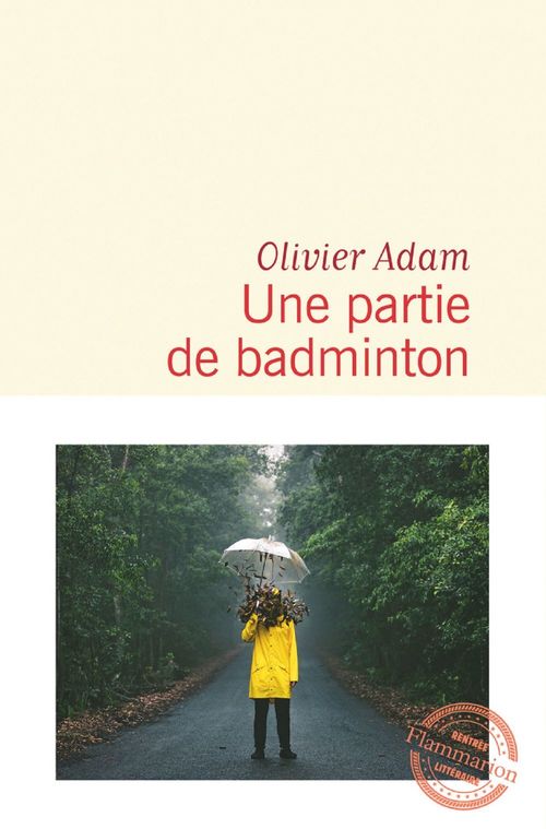 Couverture ebook de Une partie de badminton, de Olivier Adam