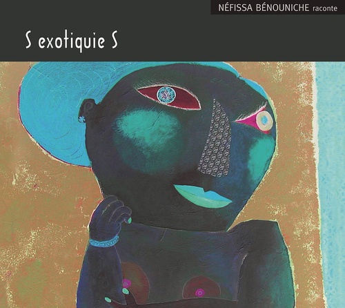 audiobook cover of S exotiquie S, by Néfissa Bénouniche