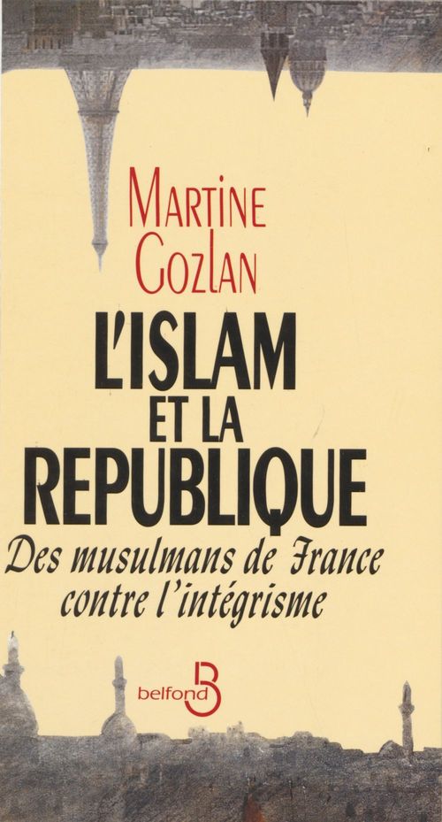 ebook cover of L'Islam et la République, by Martine Gozlan
