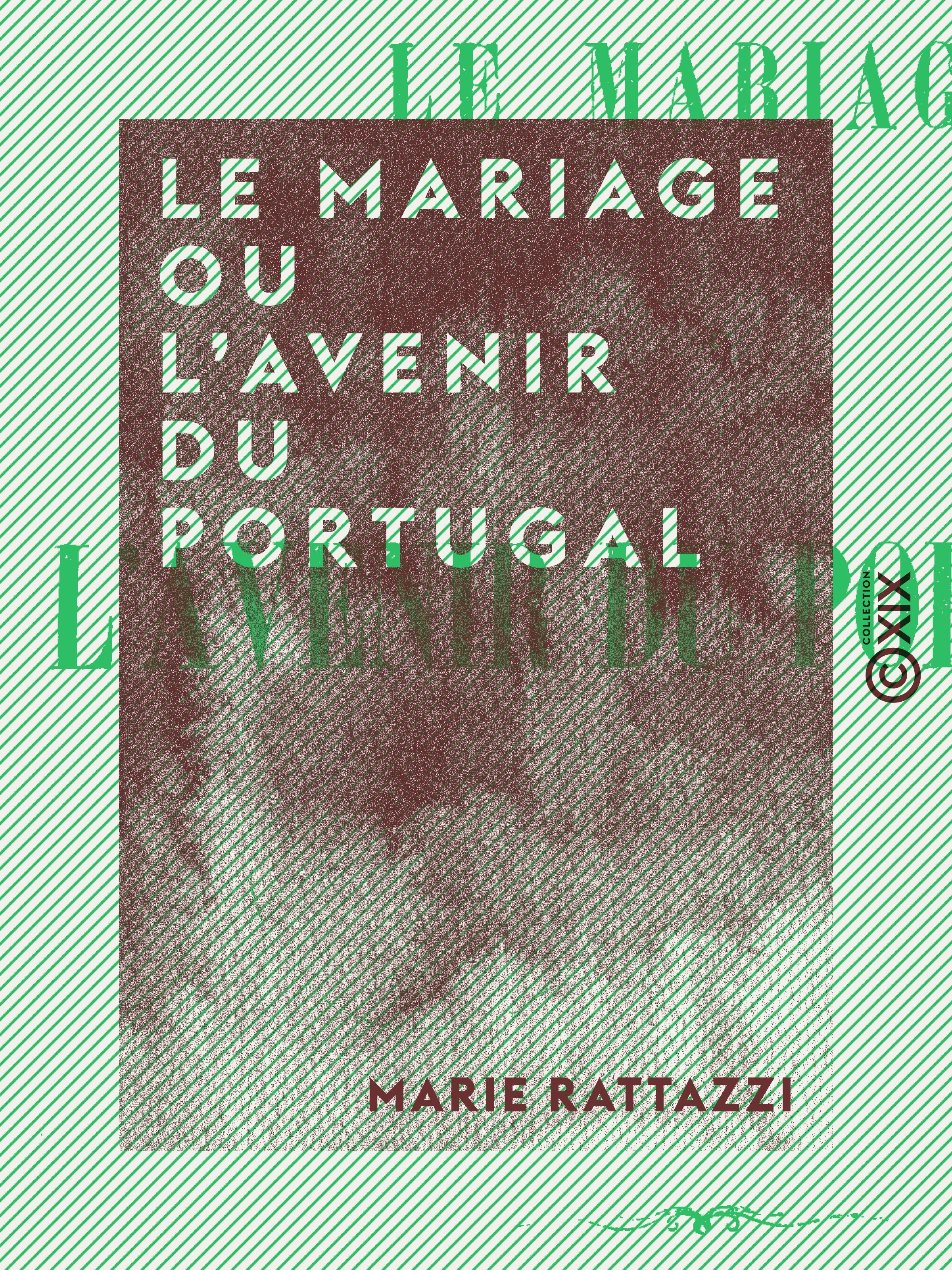 Couverture ebook de Le Mariage ou l'Avenir du Portugal, de Marie Rattazzi
