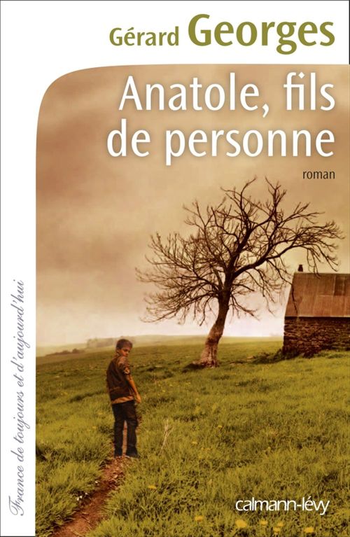 Couverture ebook de Anatole, fils de personne, de Gérard Georges