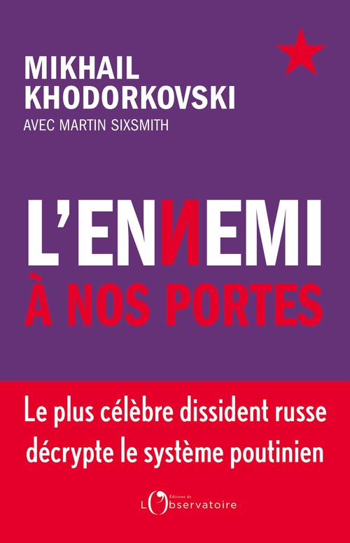 ebook cover of L'ennemi à nos portes, by Mikhaïl Khodorkovski, Martin Sixsmith