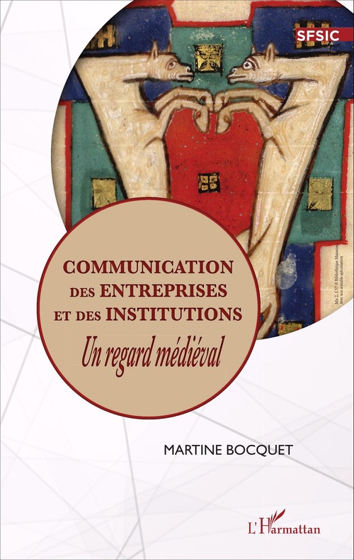 ebook cover of Communication des entreprises et des institutions, by Martine Bocquet
