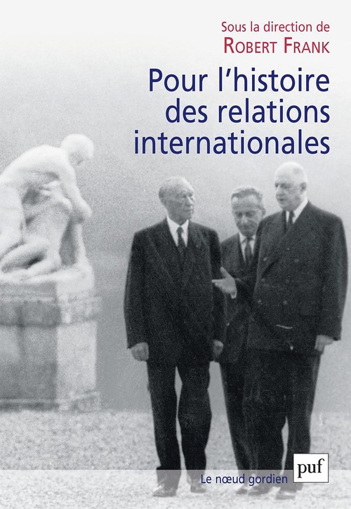 ebook cover of Pour l'histoire des relations internationales, by Robert Frank