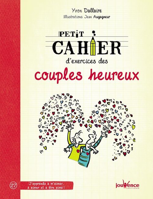 ebook cover of Petit cahier d'exercices des couples heureux, by Yvon Dallaire, Jean Augagneur