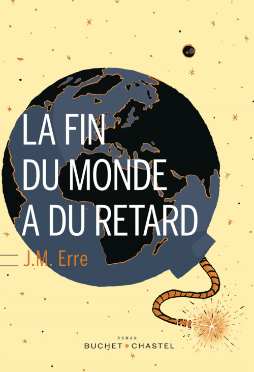 Couverture ebook de La Fin du monde a du retard, de J. M. Erre