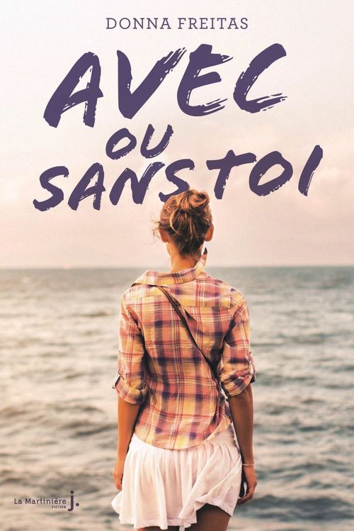 Couverture ebook de Avec ou sans toi, de Donna Freitas