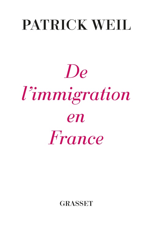 ebook cover of De l'immigration en France, by Patrick Weil