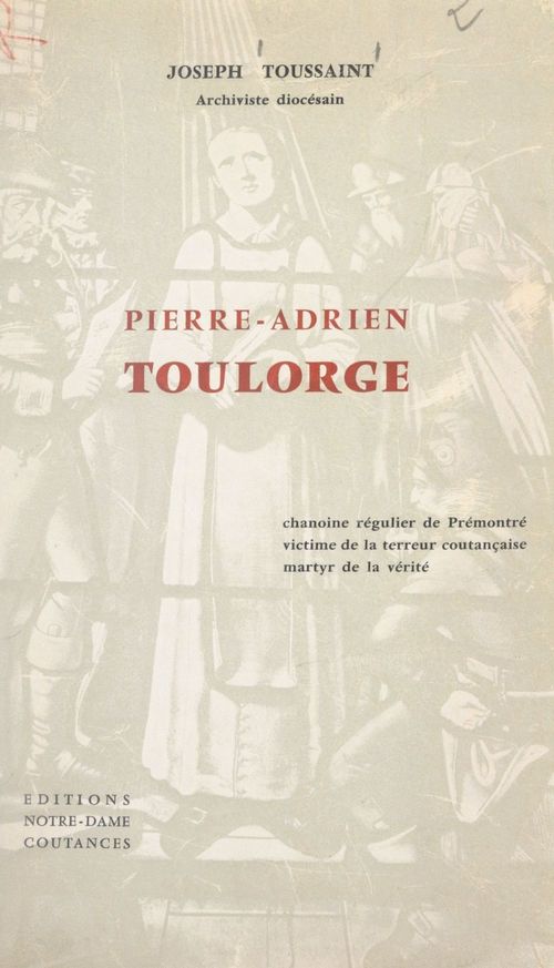 ebook cover of Pierre-Adrien Toulorge, by Joseph Toussaint