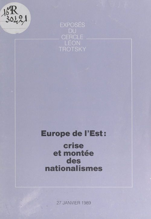 ebook cover of Europe de l'Est : crise et montée des nationalismes, by Cercle Leon Trotsky