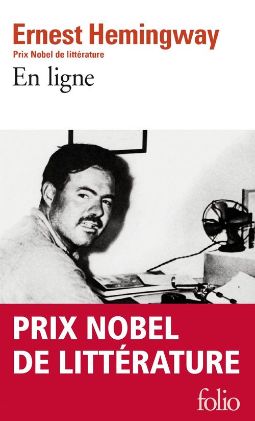Couverture ebook de En ligne. Choix d'articles et de dépêches de quarante années, de Ernest Hemingway