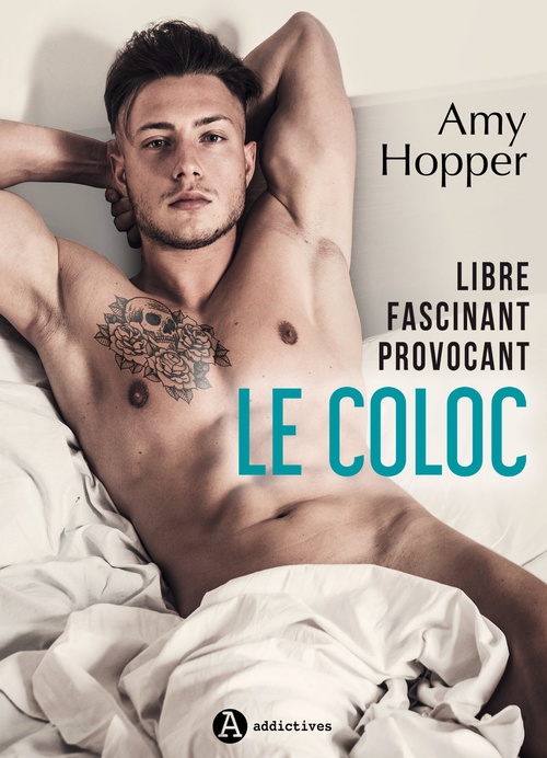 Couverture ebook de Le Coloc - Libre. Fascinant. Provocant., de Amy Hopper