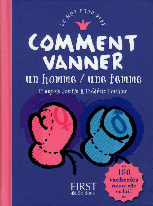 Couverture ebook de Comment vanner un homme / une femme, de François Jouffa, Frédéric Pouhier