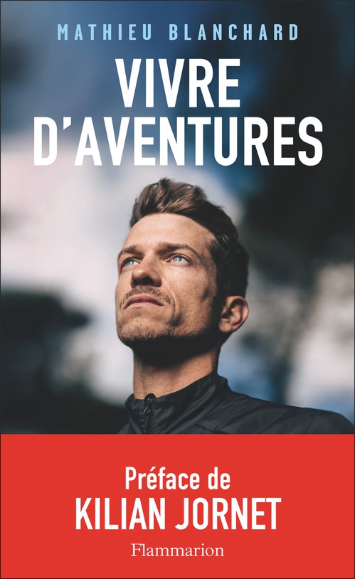 ebook cover of Vivre d´aventures, by Mathieu Blanchard