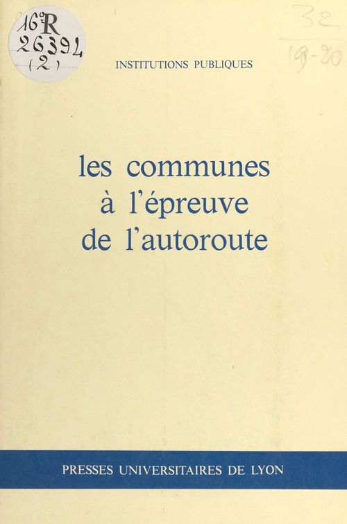 Couverture ebook de Les Communes à l'épreuve de l'autoroute, de Collectif
