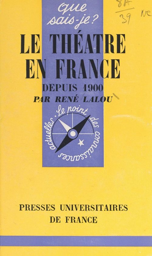 ebook cover of Le théâtre en France depuis 1900, by Rene Lalou