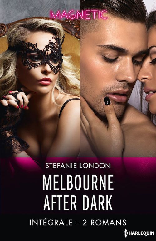 ebook cover of Melbourne After Dark - Intégrale 2 romans, by Stefanie London