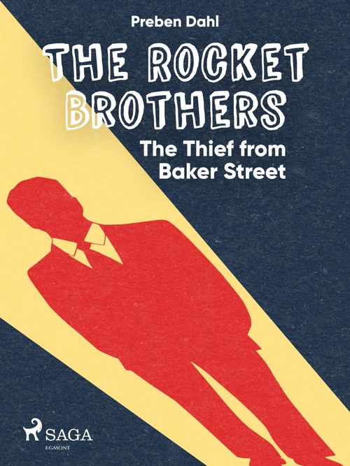ebook cover of The Rocket Brothers - The Thief from Baker Street, by Preben Dahl