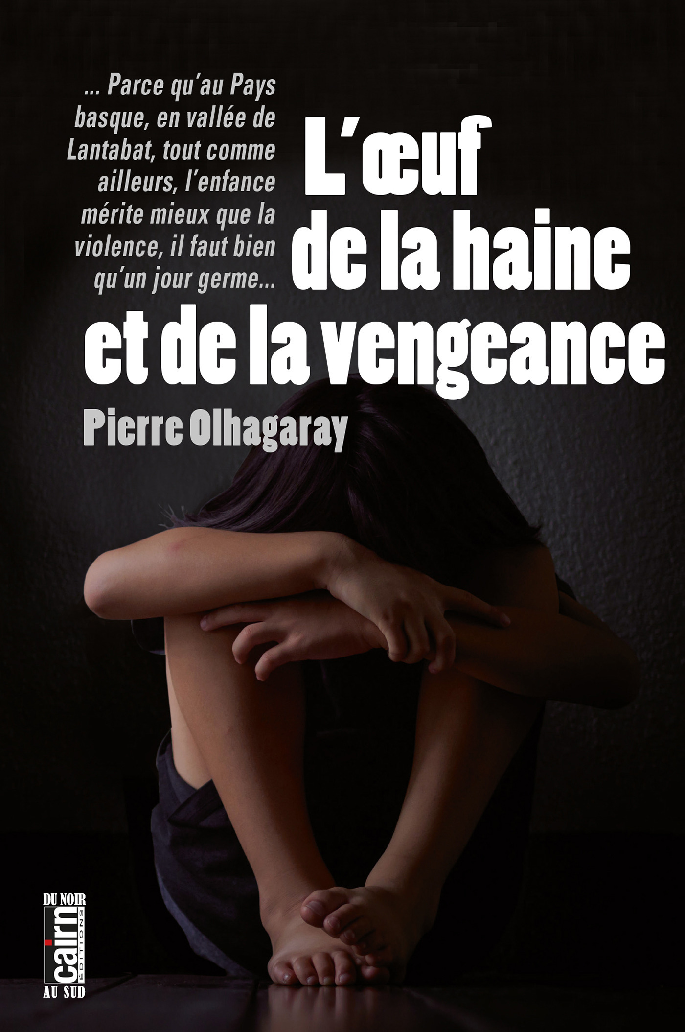 ebook cover of L'OEuf de la haine et de la vengeance, by Pierre Olhagaray