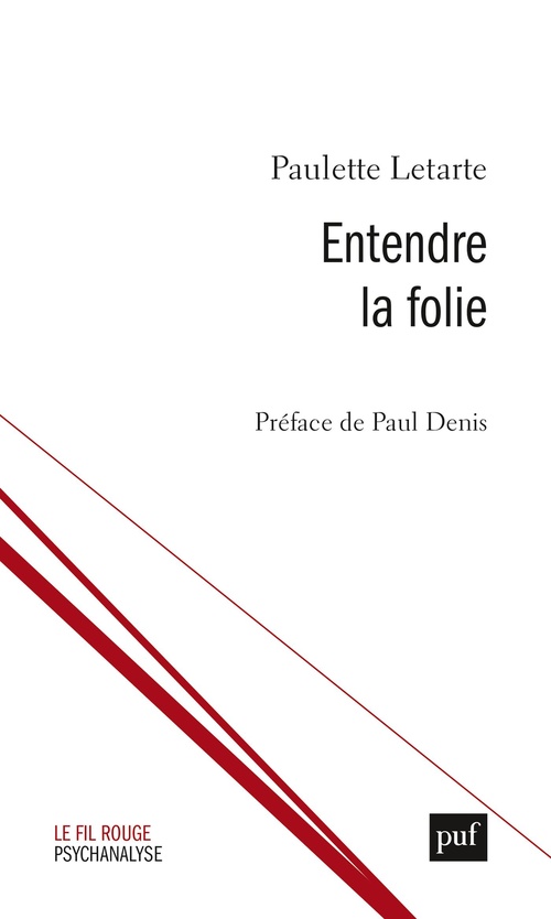 Couverture ebook de Entendre la folie, de Paulette Letarte