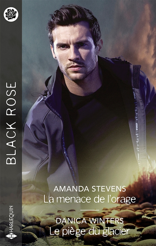 ebook cover of La menace de l'orage - Le piège du glacier, by Amanda Stevens, Danica Winters
