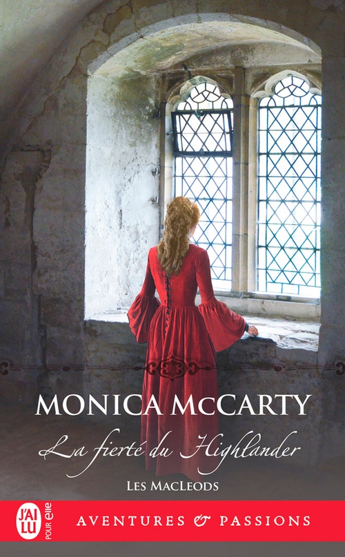 Couverture ebook de Les MacLeods (Tome 3) - La fierté du Highlander, de Monica McCarty
