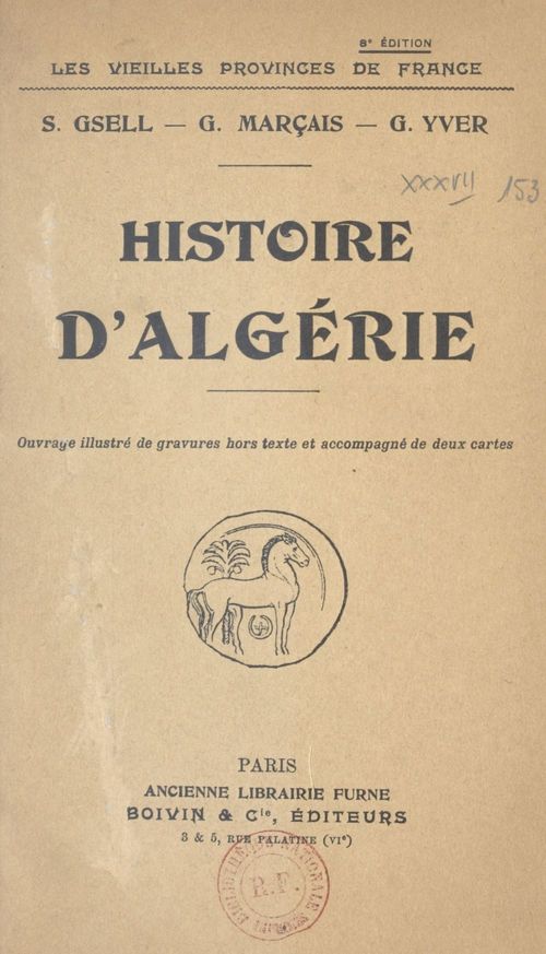 Couverture ebook de Histoire d'Algérie, de Georges Yver, Stephane Gsell, Georges Marcais