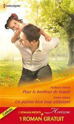 ebook cover of Pour le bonheur de Gracie - Un patron bien trop séduisant - Amoureuse d'un play-boy, by Jennie Adams, Anna de Talcott, Patricia Thayer