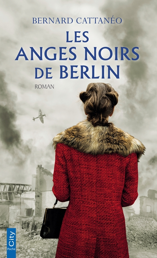 Couverture ebook de Les anges noirs de Berlin, de Bernard Cattaneo