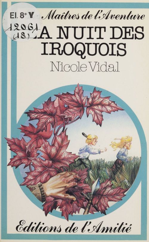 Couverture ebook de La nuit des Iroquois, de Nicole Vidal