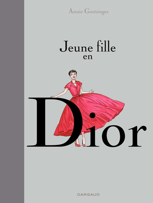ebook cover of Jeune fille en Dior, by Annie Goetzinger
