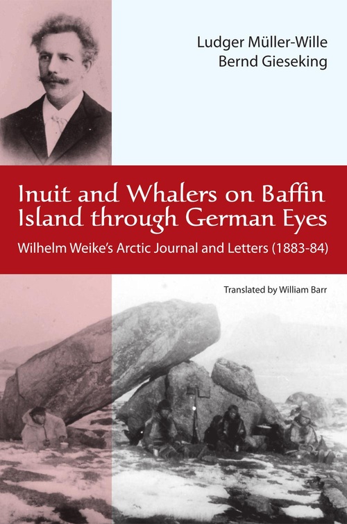ebook cover of Inuit and Whalers on Baffin Island Through German Eyes, by Bernd Gieseking, Ludwig Muller-Wille