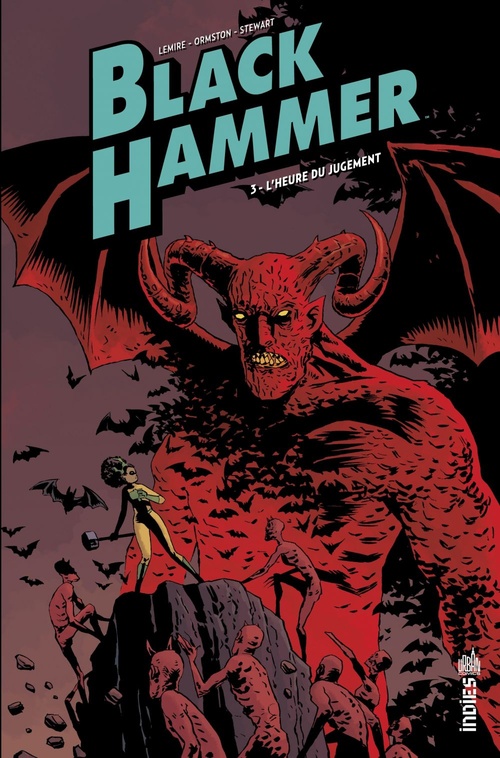 Couverture ebook de Black Hammer - Tome 3 - L'heure du jugement, de Jeff Lemire, Dean Ormston, Dave Stewart