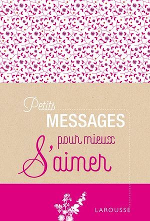 Couverture ebook de Petits messages pour mieux s'aimer, de Collectif