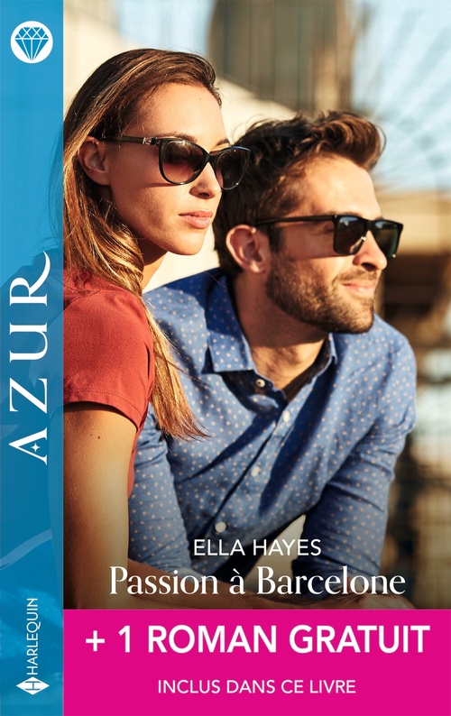 Couverture ebook de Passion à Barcelone + 1 titre gratuit, de Ella Hayes, Jacqueline Baird