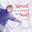 ebook cover of Samuel et la tuque de Noël, by Richard Art