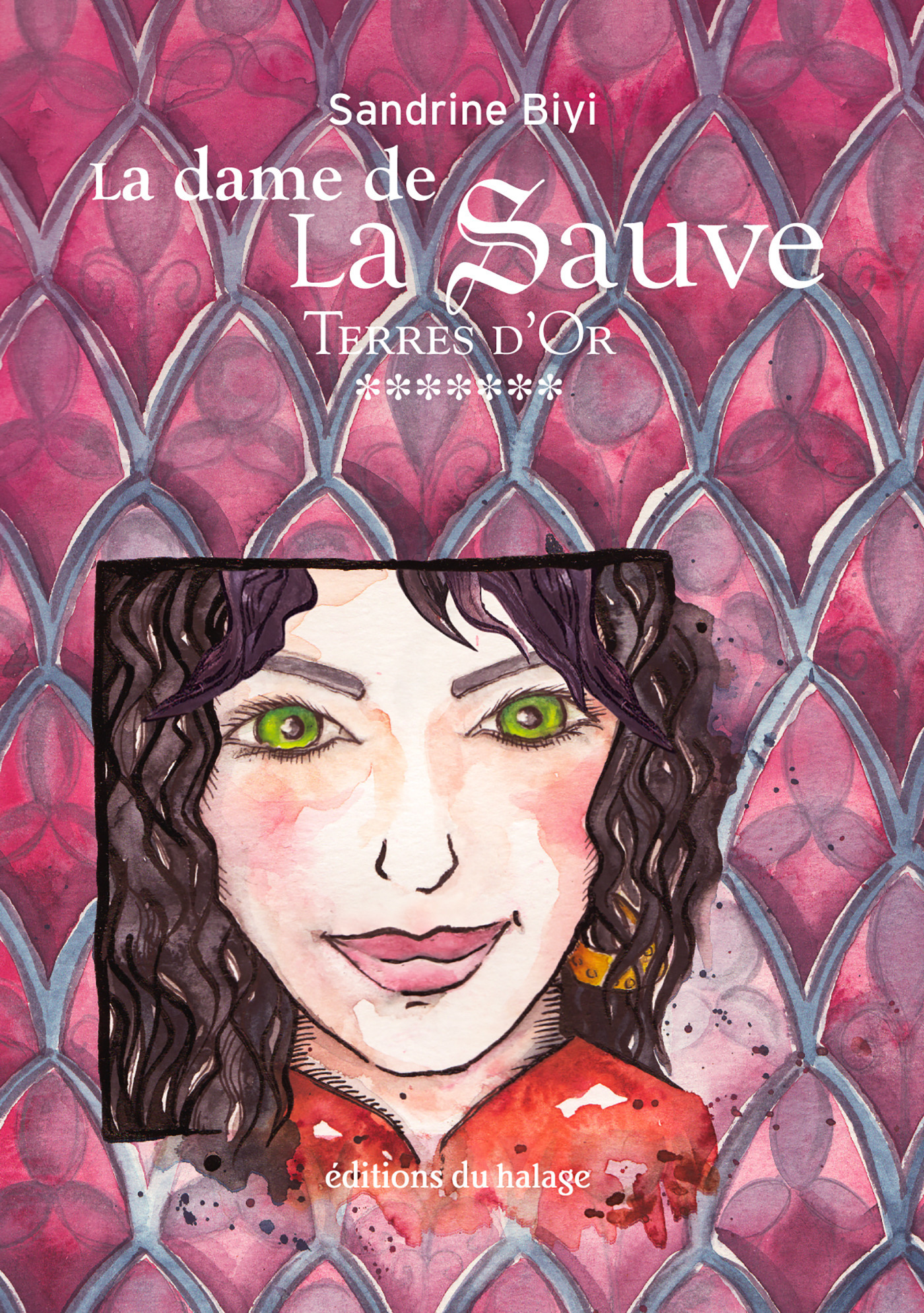 Couverture ebook de La dame de La sauve - Tome 7, de Sandrine Biyi