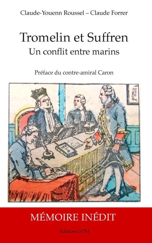 Couverture ebook de Tromelin et Suffren, de Claude Forrer, Claude-Youenn Roussel