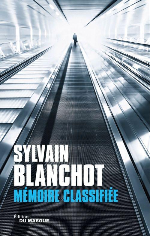 ebook cover of Mémoire classifiée, by Sylvain Blanchot