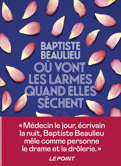 ebook cover of Où vont les larmes quand elles sèchent, by Baptiste Beaulieu