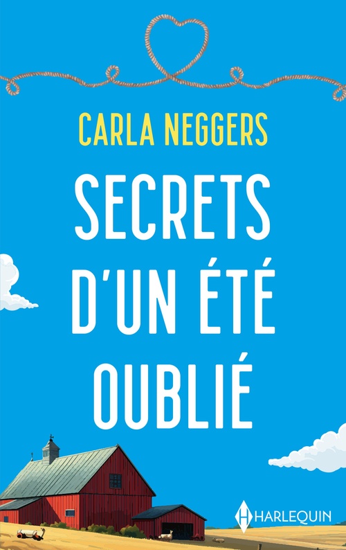 ebook cover of Secrets d'un été oublié, by Carla Neggers