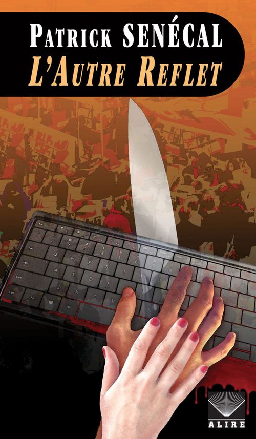 Couverture ebook de Autre Reflet (L'), de Patrick Senécal